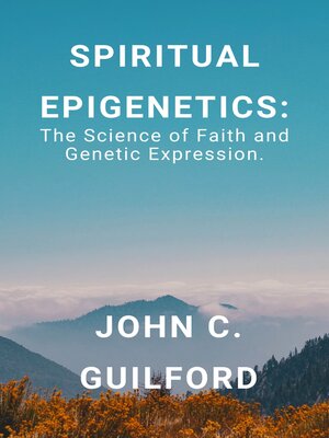 cover image of Spiritual Epigenetics